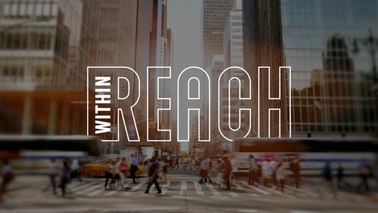Within Reach sermon series