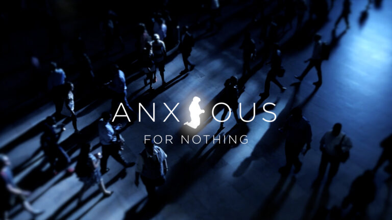 Anxious For Nothing sermon series